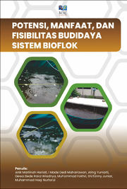 Potensi, Manfaat dan Fisibilitas Budidaya Sistem Bioflok
