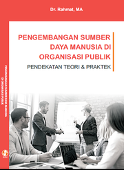 Pengembangan Sumber daya Manusia di organisasi publik