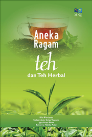 Aneka Ragam Teh dan Teh Herbal