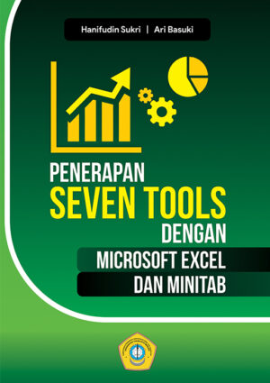 Penerapan Seven Tools dengan Microsoft Excel dan Minitab