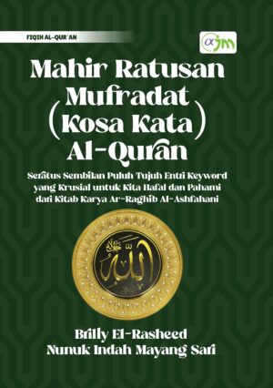 Mahir Ratusan Mufradat (Kosa Kata) Al-Qur`an