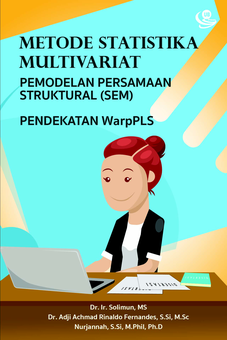 Metode Statistika Multivariat Pemodelan Persamaan Struktural (SEM) Pendekatan WarpPLS