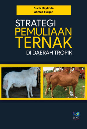 Strategi Pemuliaan Ternak Di Daerah Tropik