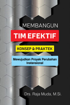 Membangun Tim Efektif