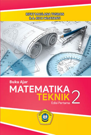 Buku Ajar Matematika Teknik Edisi Pertama 2