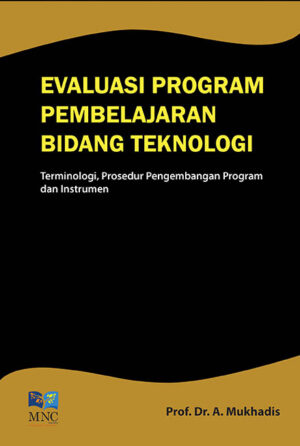 Evaluasi Program Pembelajaran Bidang Teknologi