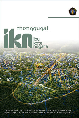 Menggugat Ibu Kota Negara