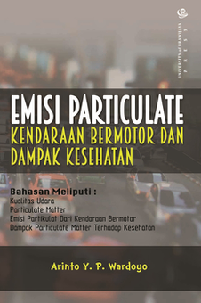 Emisi Partikulat Kendaraan Bermotor dan Dampak Kesehatan