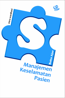 Buku Ajar - Manajemen Keselamatan Pasien