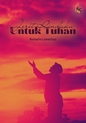 Jerit Rinduku Untuk Tuhan