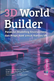 3D World Builder : Panduan Modelling Environment dan Props Aset untuk Konten VR