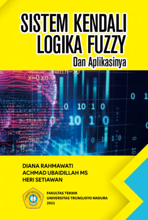 Sistem Kendali Logika Fuzzy dan Aplikasinya