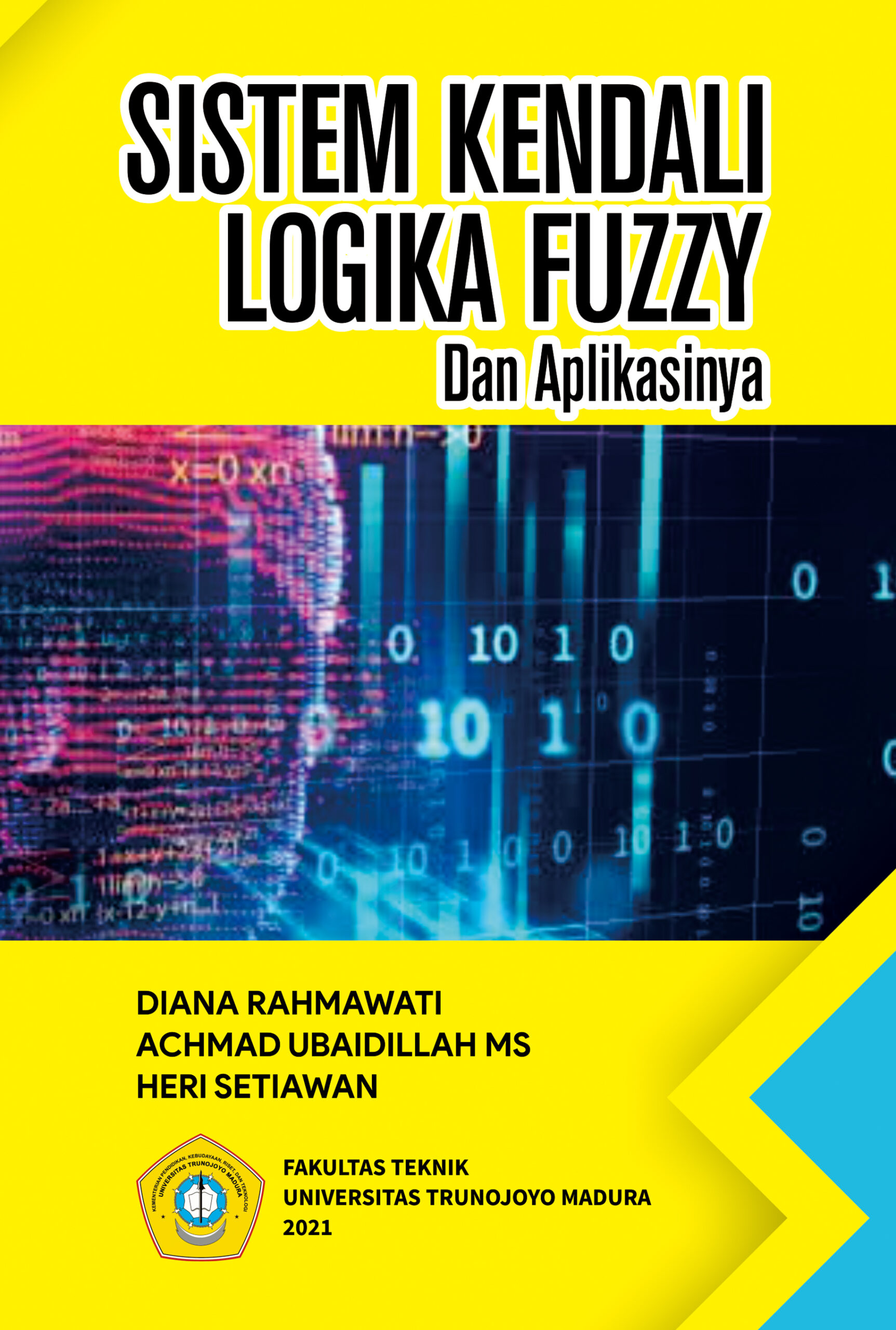 Sistem Kendali Logika Fuzzy dan Aplikasinya