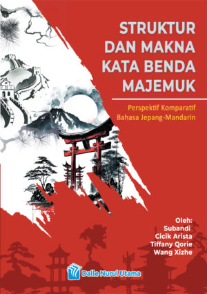 STRUKTUR DAN MAKNA KATA BENDA MAJEMUK