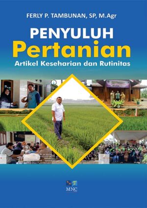 Penyuluh Pertanian : Artikel Keseharian dan Rutinitas (FC)