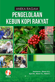 Aneka ragam pengelolaan kebun kopi rakyat