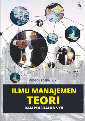 Ilmu Manajemen Teori, dan Persoalannya