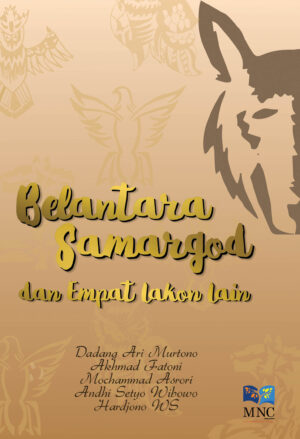 Belantara Samargod dan Empat Lakon Lain