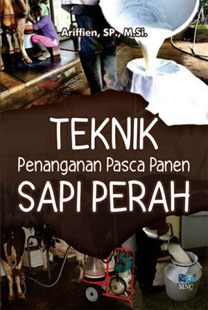 Teknik Penanganan Pasca Panen Sapi Perah (BW)
