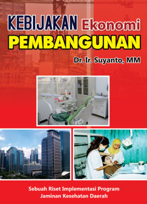 Kebijakan Ekonomi Pembangunan