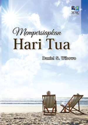 Mempersiapkan Hari Tua