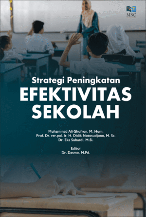 Strategi Peningkatan Efektivitas Sekolah