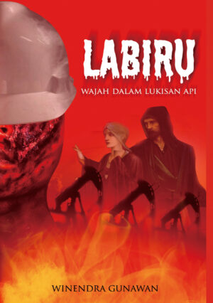 Labiru Wajah Dalam Lukisan Api