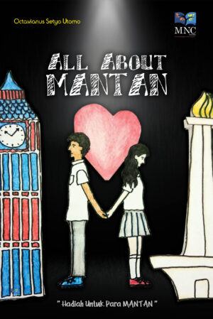 All About Mantan " Hadiah Untuk Para Mantan "