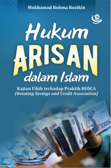 Hukum Arisan dalam Islam : Kajian Fikih terhadap Praktik ROSCA (Rotating Savings and Credit Association)