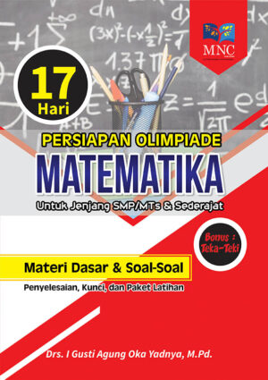 17 Hari Persiapan Olimpade Matematika Untuk Jenjang SMP/MTS & Sederajat