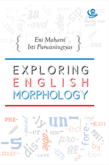 Exploring English Morphology (For Elementary Linguistic Learners)