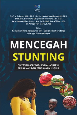 Mencegah Stuting Diversifikasi Produk Olahan Hasil Perikanan dan Pengayaan Nutrisi