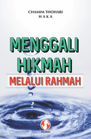 Menggali Hikmah melalui rahmah