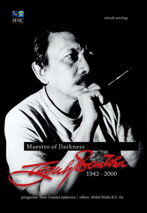 Maestro Of Darkness Teguh Santosa 1942 - 2000