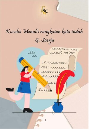 Kucoba Menulis rangkaian kata indah