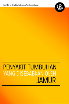 Penyakit Tumbuhan yang Disebabkan oleh Jamur