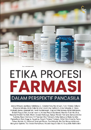 ETIKA PROFESI FARMASI DALAM PERSPEKTIF PANCASILA