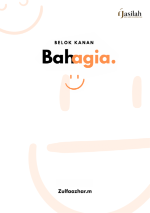 Belok Kanan Bahagia