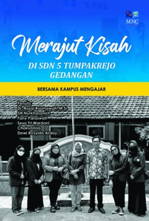 Merajut Kisah di SDN 5 Tumpakrejo Gedangan