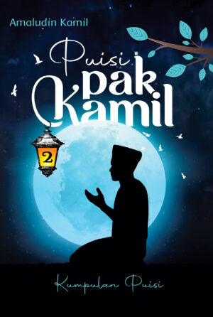 Puisi Pak Kamil 2