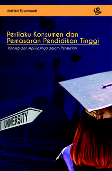 Perilaku Konsumen dan Pemasaran Pendidikan Tinggi