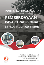 Potensi koperasi pasar dalam pemberdayaan pasar tradisional di propinsi jawa timur