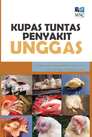 Kupas Tuntas Penyakit Unggas
