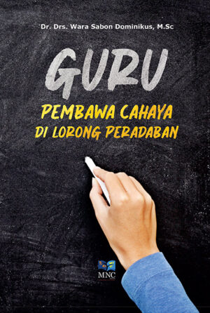 Guru : Pembawa Cahaya di Lorong Peradaban