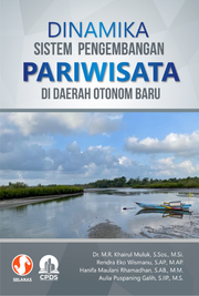 Dinamika sistem pengembangan pariwisata di daerah otonom baru