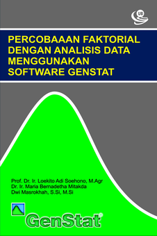 Percobaan Faktorial dengan Analisis Data Menggunakan Software GenStat