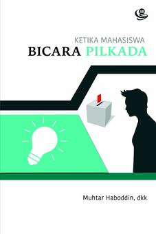 Ketika Mahasiswa Bicara Pilkada