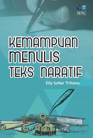Kemampuan Menulis Teks Naratif