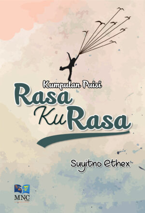 Kumpulan Puisi Rasa Ku Rasa